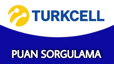 Turkcell faturalı puan sorgulama